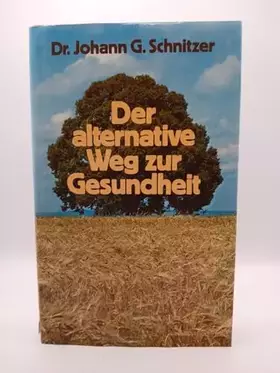 Couverture du produit · Der alternative Weg zur Gesundheit