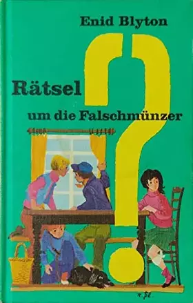 Couverture du produit · Rätsel um die Falschmünzer. (Bd. 8)