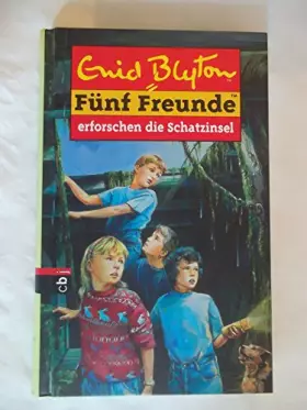 Couverture du produit · Fünf Freunde 01. Fünf Freunde erforschen die Schatzinsel.