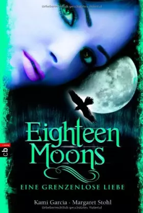 Couverture du produit · Eighteen Moons - Eine grenzenlose Liebe