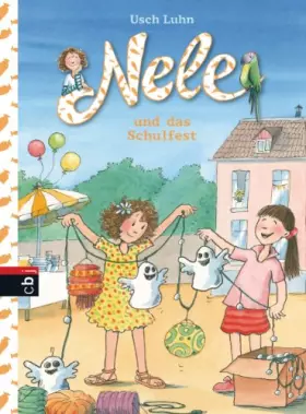 Couverture du produit · Nele und das Schulfest 07