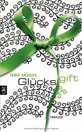 Couverture du produit · Glücksgift: Thriller