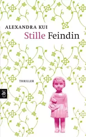 Couverture du produit · Stille Feindin: Thriller