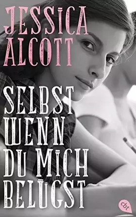 Couverture du produit · Selbst wenn du mich belügst