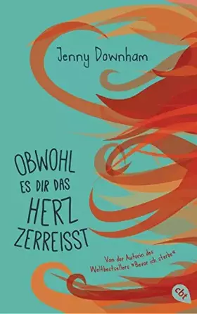 Couverture du produit · Obwohl es dir das Herz zerreißt