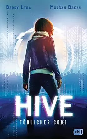 Couverture du produit · HIVE - Tödlicher Code: Ein spannender Cyber-Thriller