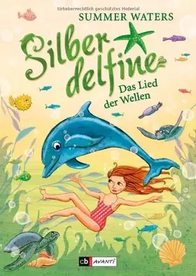 Couverture du produit · Silberdelfine - Das Lied der Wellen: Band 4