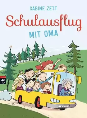 Couverture du produit · Schulausflug mit Oma