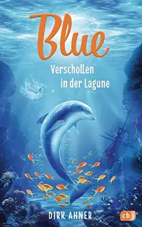 Couverture du produit · Blue - Verschollen in der Lagune