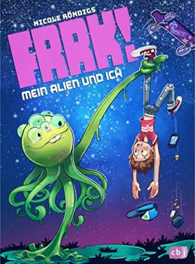 Couverture du produit · FRRK! - Mein Alien und ich