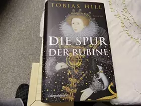Couverture du produit · Die Spur der Rubine: Roman