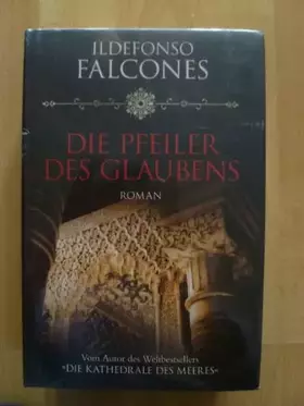 Couverture du produit · Die Pfeiler des Glaubens: Roman