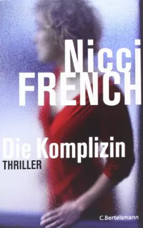 Couverture du produit · Die Komplizin: Thriller