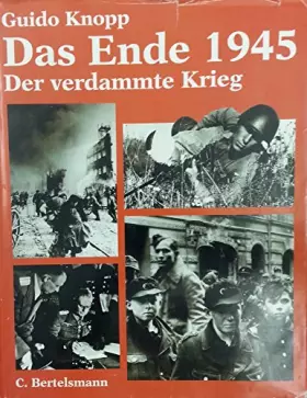 Couverture du produit · Der verdammte Krieg, Das Ende 1945