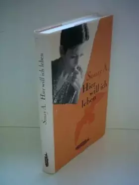 Couverture du produit · Sonay A., hier will ich leben