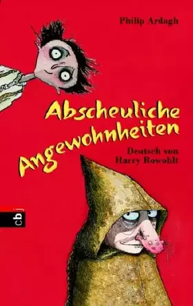 Couverture du produit · Abscheuliche Angewohnheiten