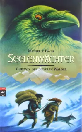 Couverture du produit · Die Chronik der dunklen Wälder - Seelenwächter: Band 6