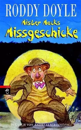Couverture du produit · Mister Macks Missgeschicke