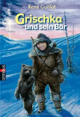 Couverture du produit · Grischka und sein Bär