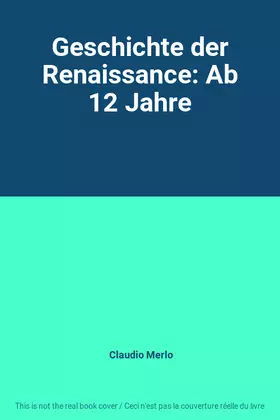 Couverture du produit · Geschichte der Renaissance: Ab 12 Jahre