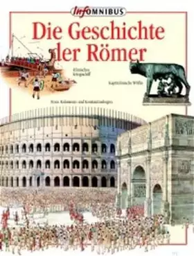 Couverture du produit · Die Geschichte der Römer (INFOMNIBUS)