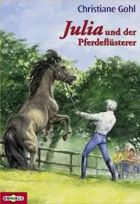Couverture du produit · Julia und der Pferdeflüsterer