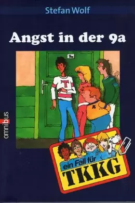 Couverture du produit · TKKG - Angst in der 9a: Band 6