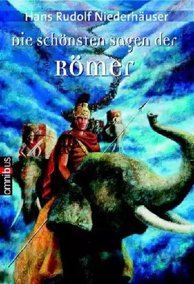 Couverture du produit · Die schönsten Sagen der Römer