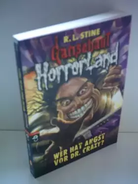 Couverture du produit · Gänsehaut HorrorLand - Wer hat Angst vor Dr. Crazy?