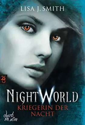Couverture du produit · Night World - Kriegerin der Nacht