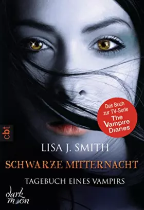 Couverture du produit · Tagebuch eines Vampirs 07. Schwarze Mitternacht