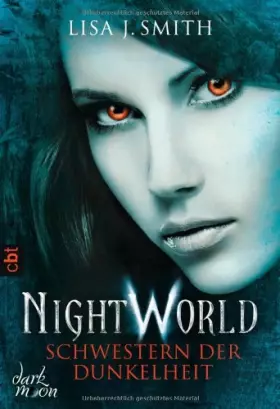 Couverture du produit · Night World - Schwestern der Dunkelheit