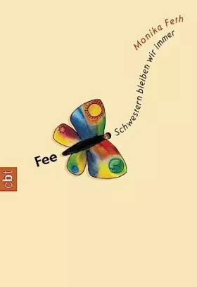 Couverture du produit · Fee. Schwestern bleiben wir immer. cbt