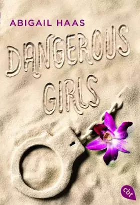 Couverture du produit · Dangerous Girls