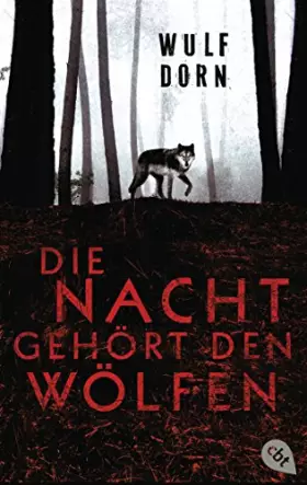 Couverture du produit · Die Nacht gehört den Wölfen