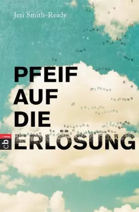Couverture du produit · Pfeif auf die Erlösung