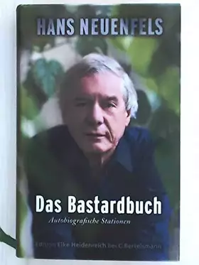 Couverture du produit · Das Bastardbuch: Autobiografische Stationen