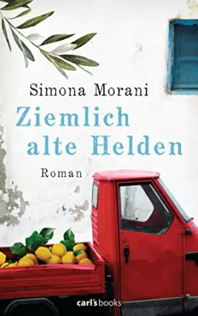 Couverture du produit · Ziemlich alte Helden: Roman