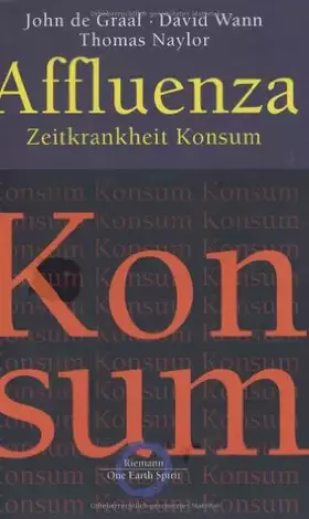 Couverture du produit · Affluenza: Zeitkrankheit Konsum (Riemann)