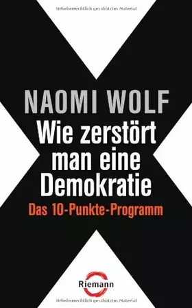 Couverture du produit · Wie zerstört man eine Demokratie: Das 10-Punkte-Programm