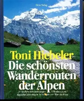 Couverture du produit · Die schönsten Wanderrouten der Alpen