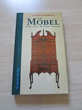Couverture du produit · Antiquitätenhandbuch Möbel