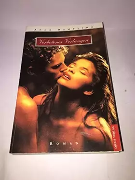 Couverture du produit · Anne Rampling: Verbotenes Verlangen