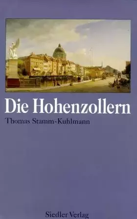 Couverture du produit · Die Hohenzollern.