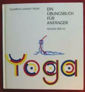 Couverture du produit · Yoga. Ein Übungsbuch für Anfänger.