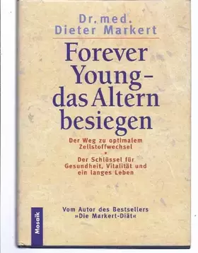 Couverture du produit · Forever Young: Der Sieg über das Altern