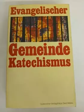 Couverture du produit · Evangelischer Gemeindekatechismus