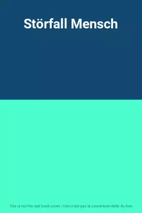 Couverture du produit · Störfall Mensch