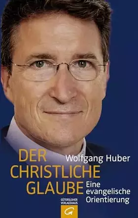 Couverture du produit · Der christliche Glaube: Eine evangelische Orientierung