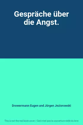 Couverture du produit · Gespräche über die Angst.